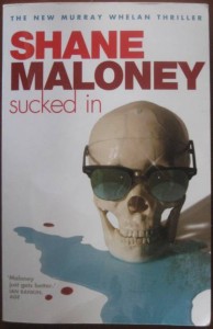 Sucked In - Shane Maloney