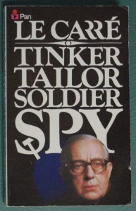 Tinker, Tailor, Soldier, Spy by John le Carre