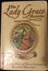 The Lady Grace Mysteries: Gold! by Grace Cavendish. Jan Burchett and Sara Vogler writing as Grace Cavendish