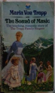The Sound of Music by Maria Von Trapp