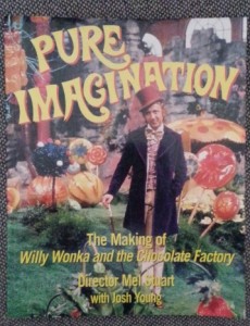 Pure Imagination by Mel Stuart with Josh Young