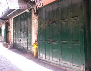 Closed shops in The Old City