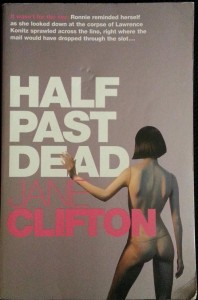 Half Past Dead by Jane Clifton
