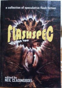 FlashSpec Volume two edited by Neil Cladingboel