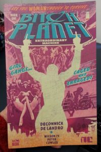 Bitch Planet by Kelly Sue Deconnick and Valentine de Landro